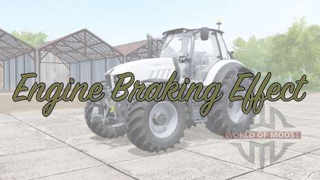 Engine Braking Effect para Farming Simulator 2017