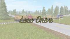 Loco Drive para Farming Simulator 2017