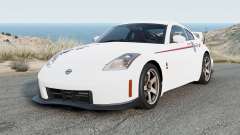 Nissan Fairlady Z Version Nismo (CBA-Z33) 2007 para BeamNG Drive